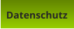 Datenschutz